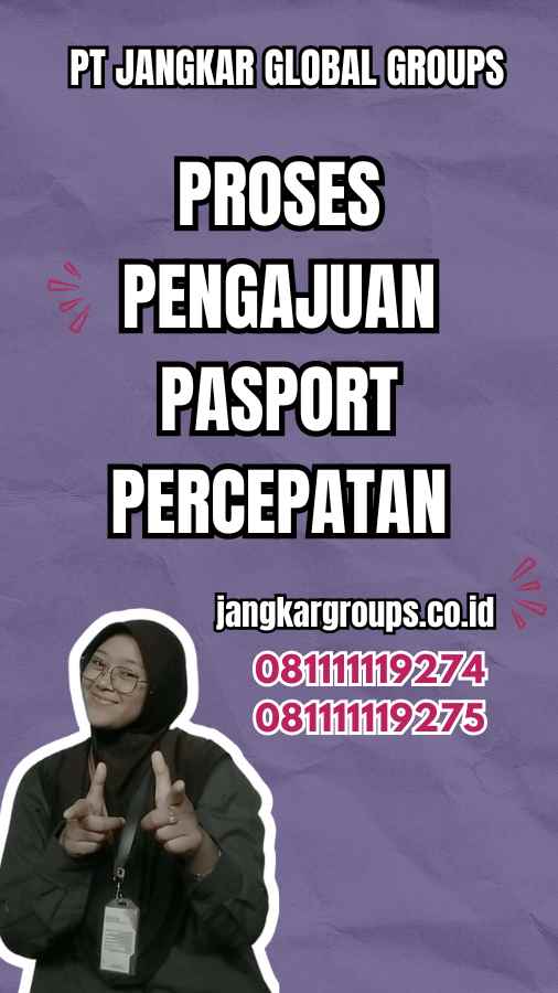 Proses Pengajuan Pasport Percepatan