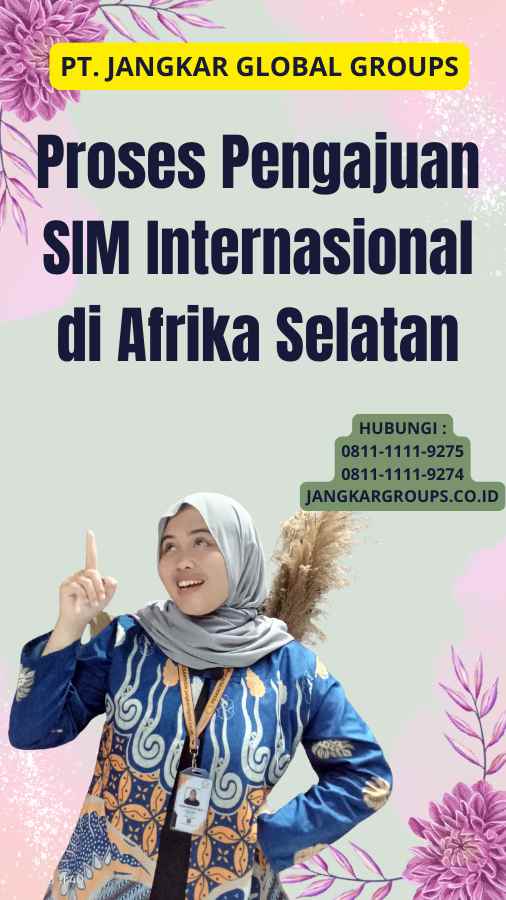 Proses Pengajuan SIM Internasional di Afrika Selatan