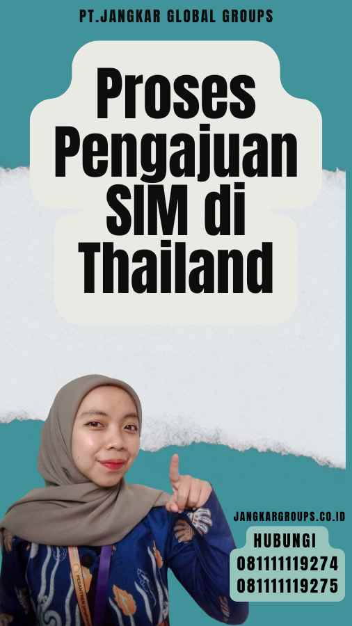 Proses Pengajuan SIM di Thailand