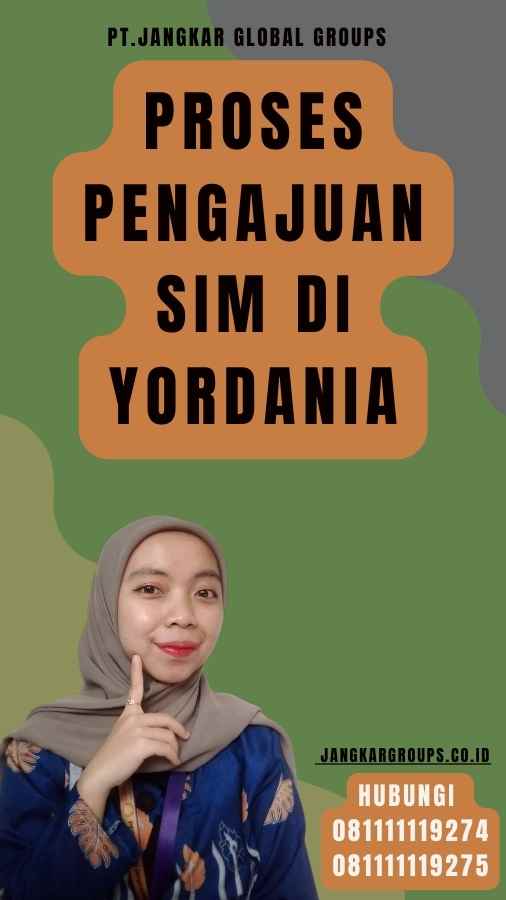 Proses Pengajuan SIM di Yordania