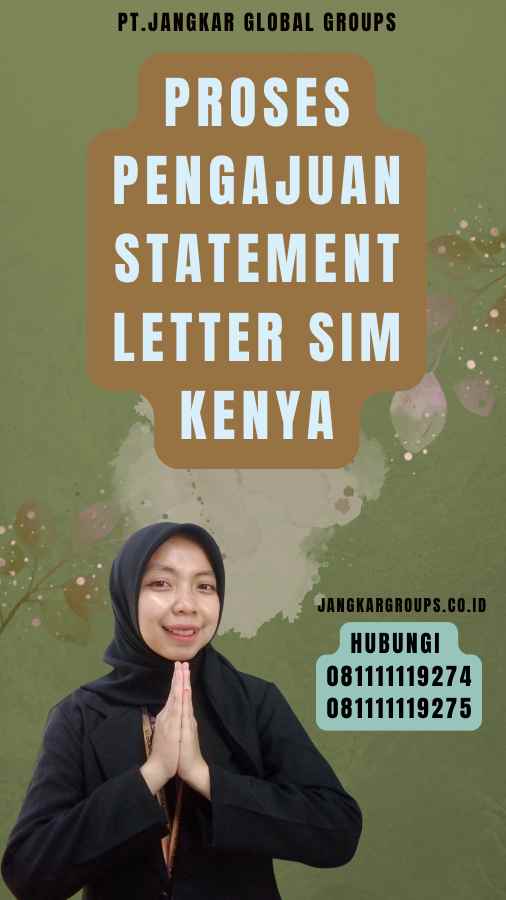 Proses Pengajuan Statement Letter SIM Kenya