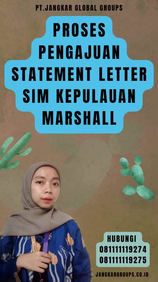 Proses Pengajuan Statement Letter SIM Kepulauan Marshall