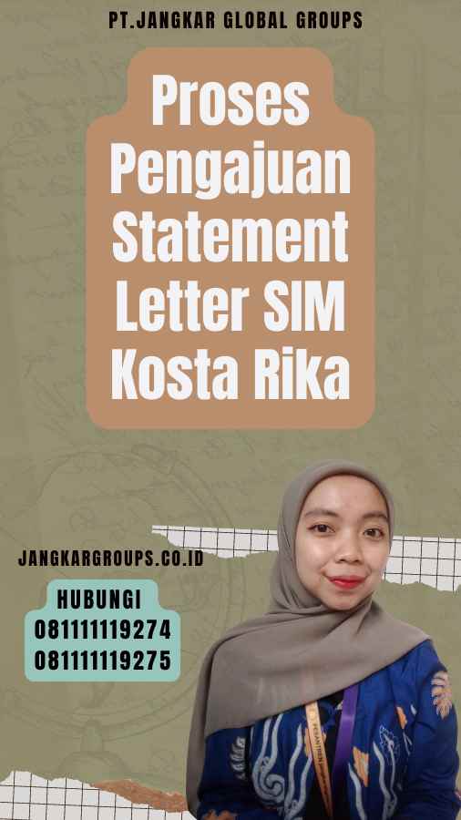 Proses Pengajuan Statement Letter SIM Kosta Rika