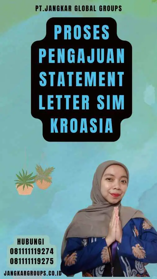 Proses Pengajuan Statement Letter SIM Kroasia