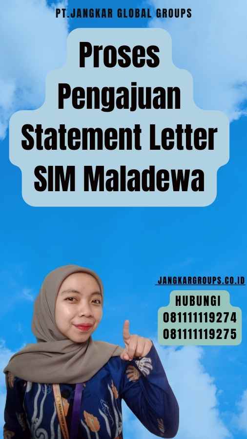 Proses Pengajuan Statement Letter SIM Maladewa