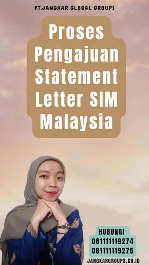 Proses Pengajuan Statement Letter SIM Malaysia