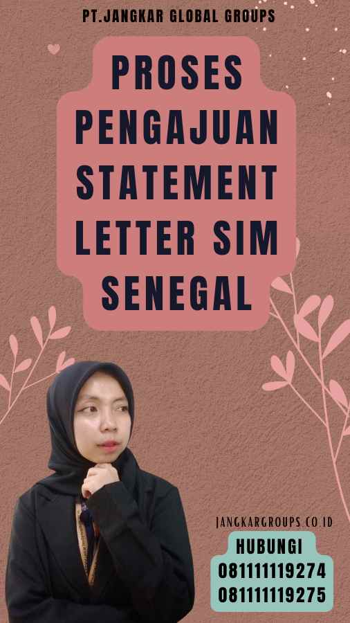 Proses Pengajuan Statement Letter SIM Senegal