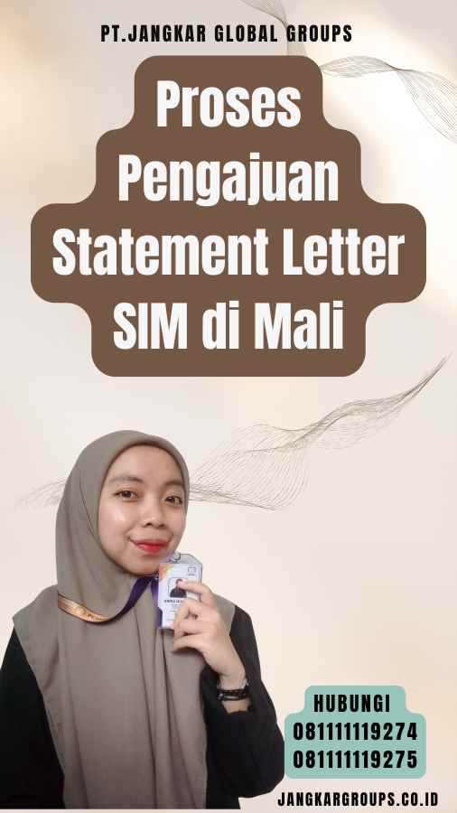 Proses Pengajuan Statement Letter SIM di Mali