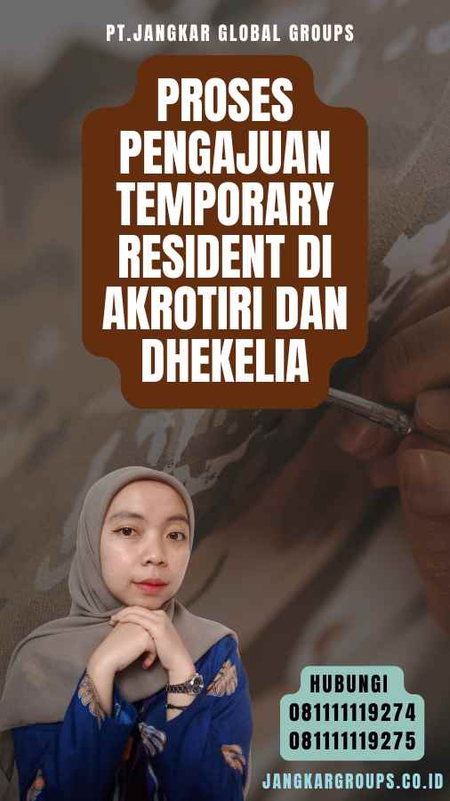 Proses Pengajuan Temporary Resident di Akrotiri dan Dhekelia