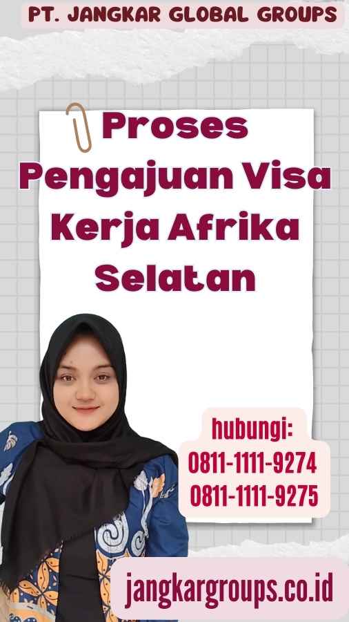 Proses Pengajuan Visa Kerja Afrika Selatan