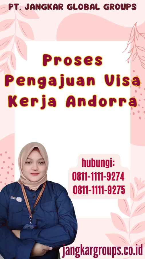 Proses Pengajuan Visa Kerja Andorra