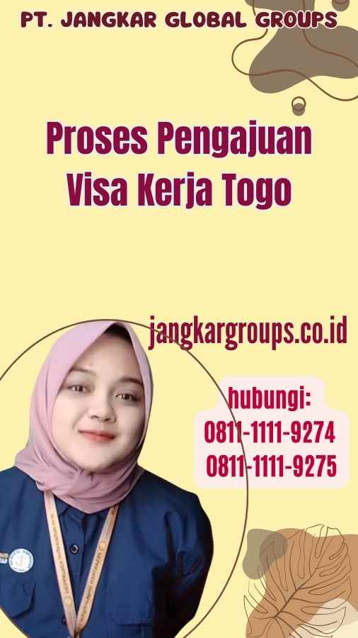 Proses Pengajuan Visa Kerja Togo