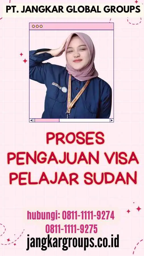 Proses Pengajuan Visa Pelajar Sudan