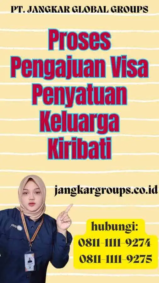 Proses Pengajuan Visa Penyatuan Keluarga Kiribati