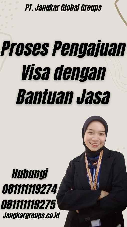 Proses Pengajuan Visa dengan Bantuan Jasa - Jasa VIsa Senegal Surabaya