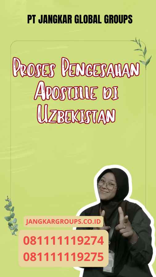 Proses Pengesahan Apostille di Uzbekistan