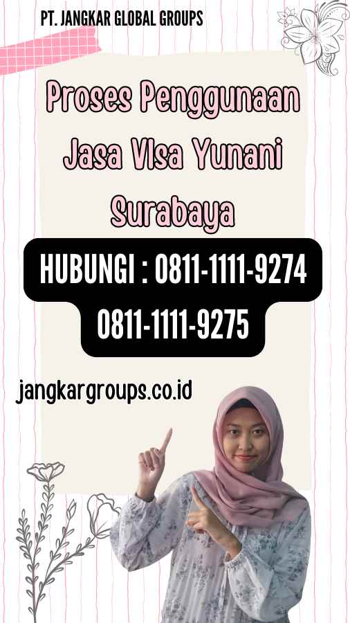 Proses Penggunaan Jasa VIsa Yunani Surabaya