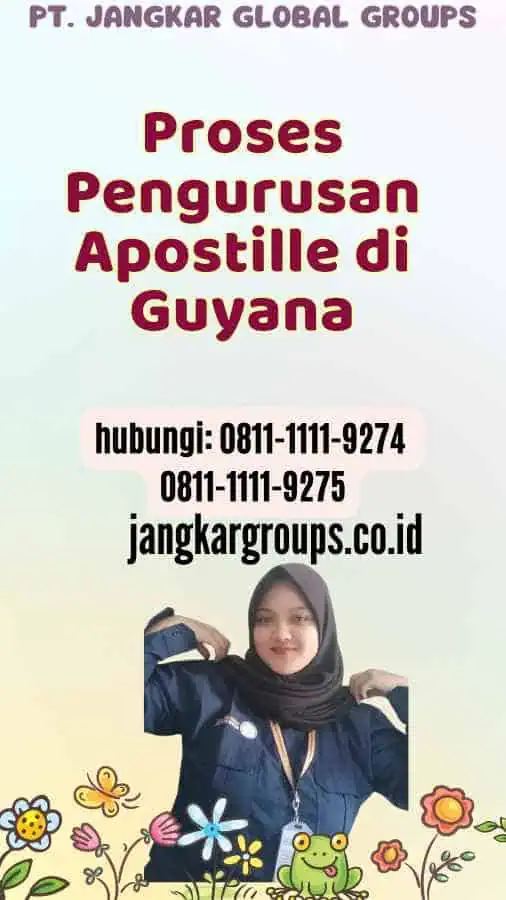 Proses Pengurusan Apostille di Guyana