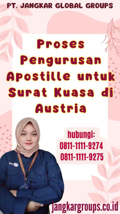 Proses Pengurusan Apostille untuk Surat Kuasa di Austria