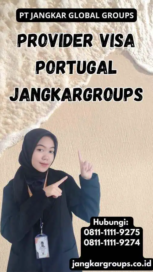 Provider Visa Portugal Jangkargroups