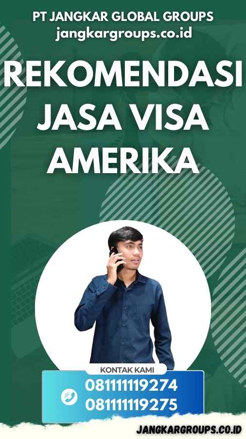 Rekomendasi Jasa Visa Amerika