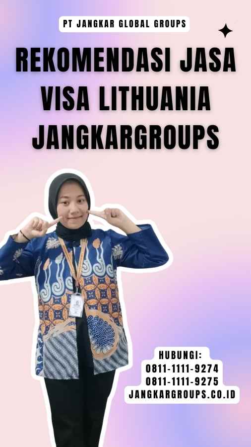 Rekomendasi Jasa Visa Lithuania Jangkargroups