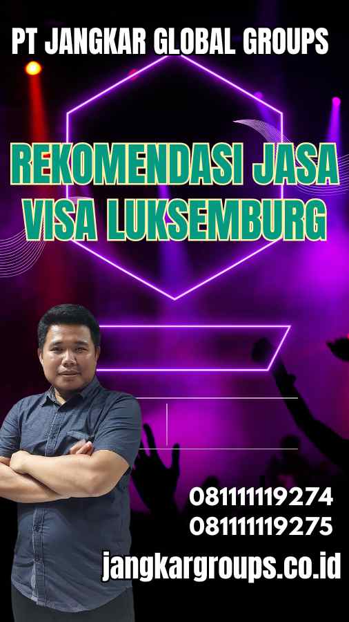 Rekomendasi Jasa Visa Luksemburg