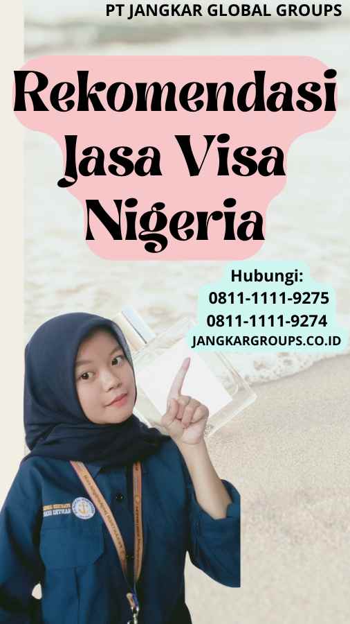 Rekomendasi Jasa Visa Nigeria