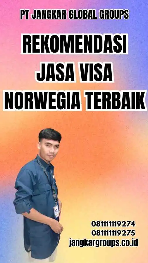 Rekomendasi Jasa Visa Norwegia Terbaik