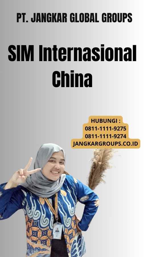 SIM Internasional China