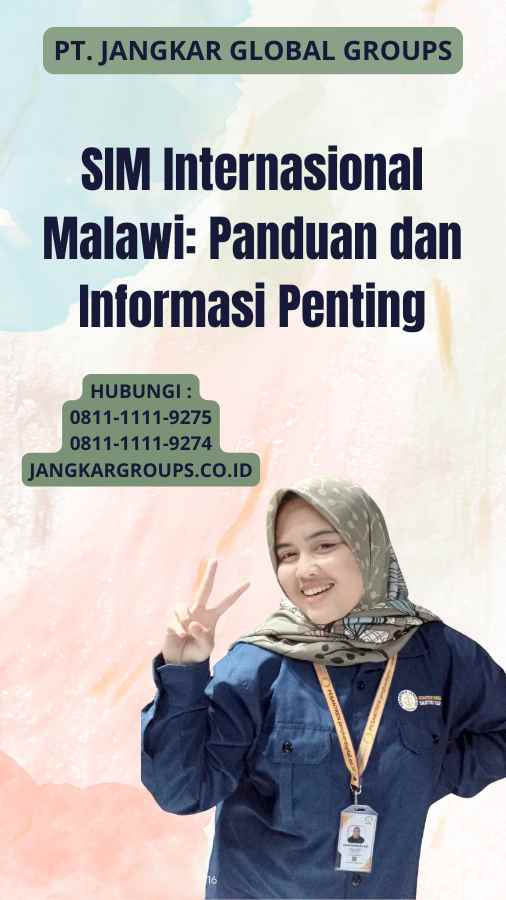 SIM Internasional Malawi: Panduan dan Informasi Penting