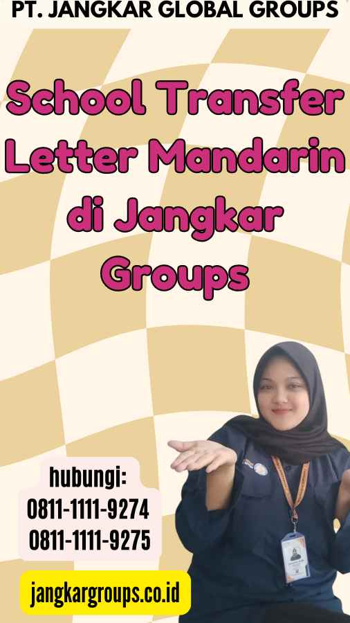 School Transfer Letter Mandarin di Jangkar Groups