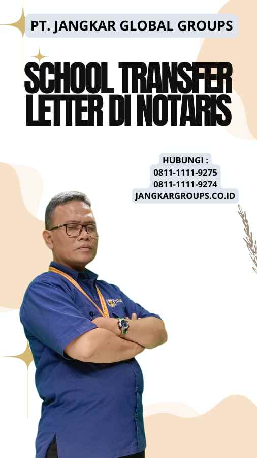 School Transfer Letter di Notaris