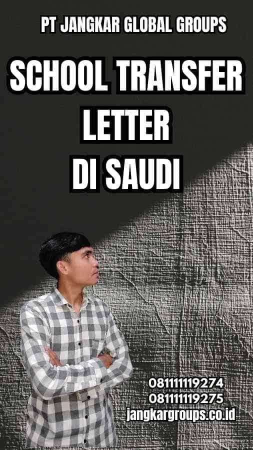 School Transfer Letter di Saudi