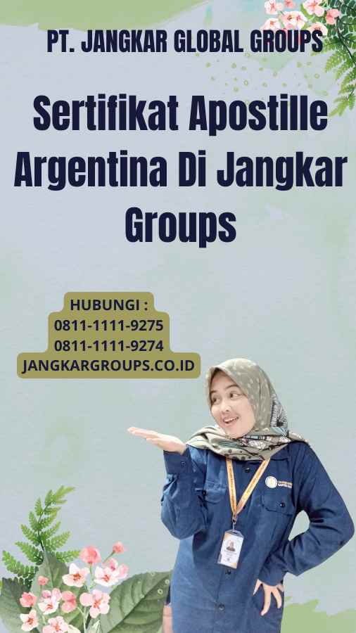 Sertifikat Apostille Argentina Di Jangkar Groups