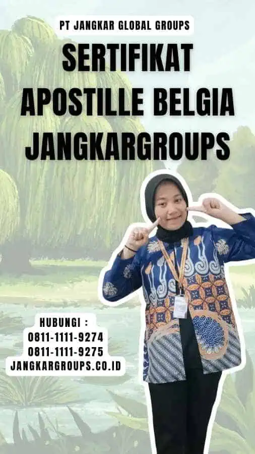 Sertifikat Apostille Belgia Jangkargroups