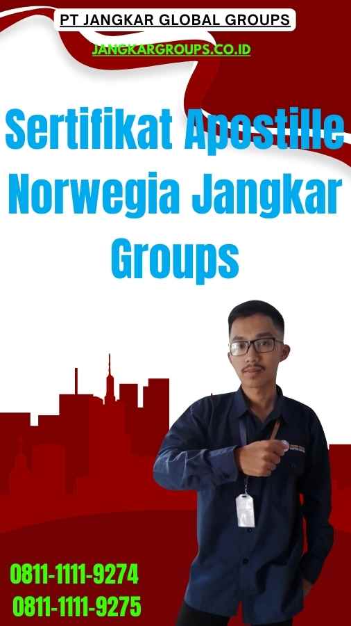 Sertifikat Apostille Norwegia Jangkar Groups