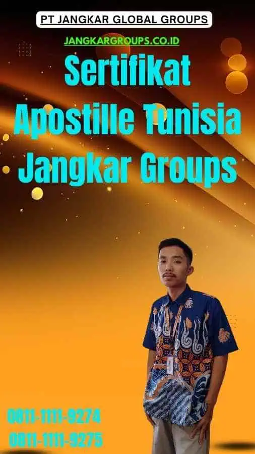 Sertifikat Apostille Tunisia Jangkar Groups