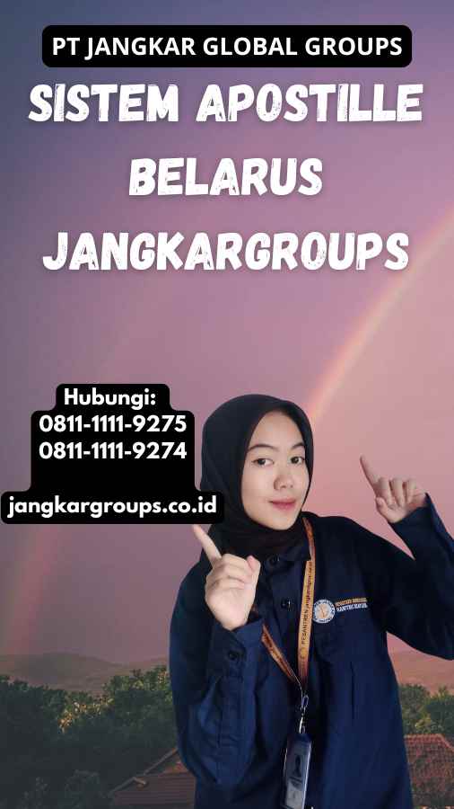 Sistem Apostille Belarus Jangkargroups