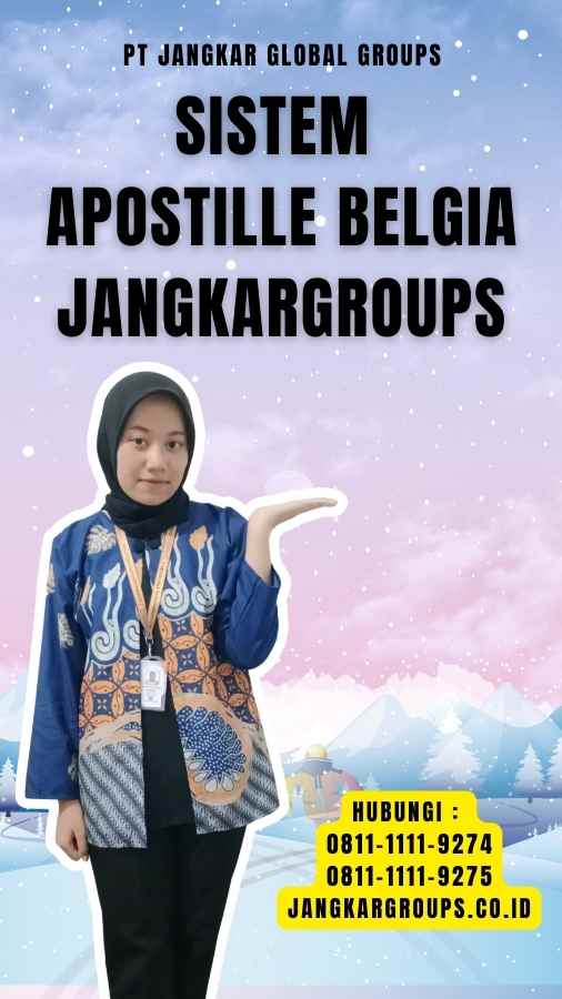 Sistem Apostille Belgia Jangkargroups