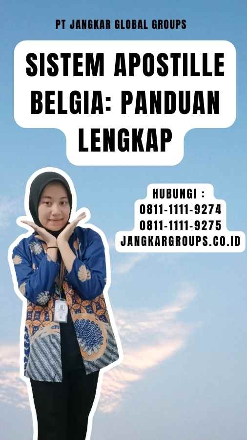 Sistem Apostille Belgia Panduan Lengkap