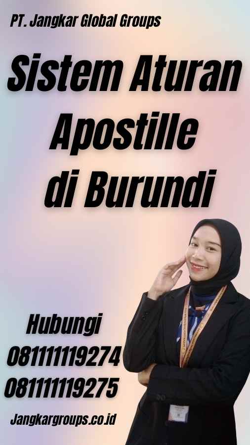 Sistem Aturan Apostille di Burundi