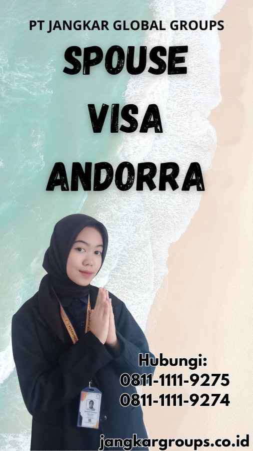 Spouse Visa Andorra