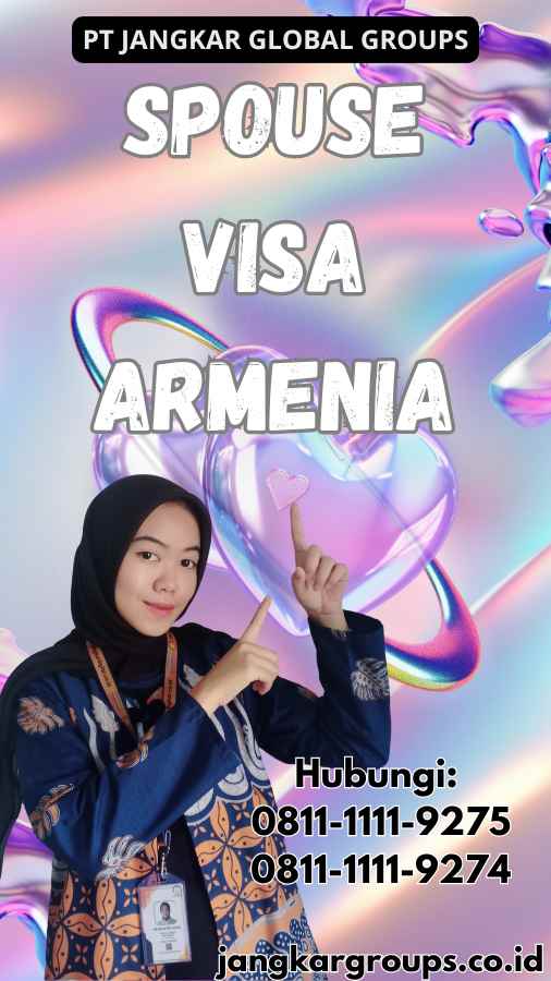 Spouse Visa Armenia