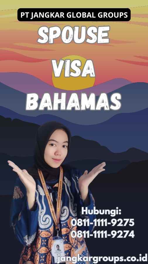 Spouse Visa Bahamas