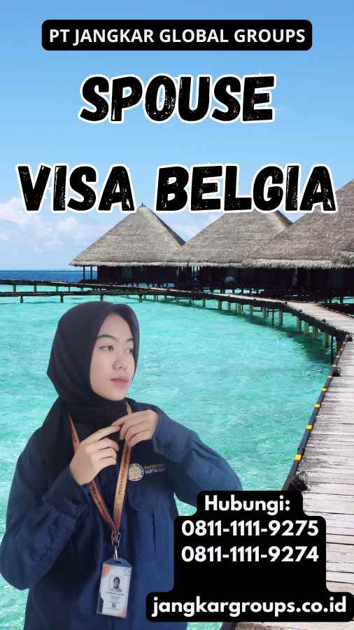 Spouse Visa Belgia