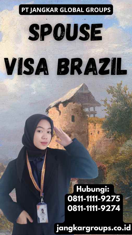 Spouse Visa Brazil