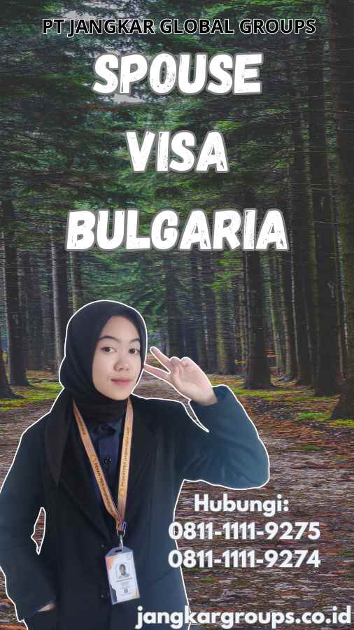 Spouse Visa Bulgaria