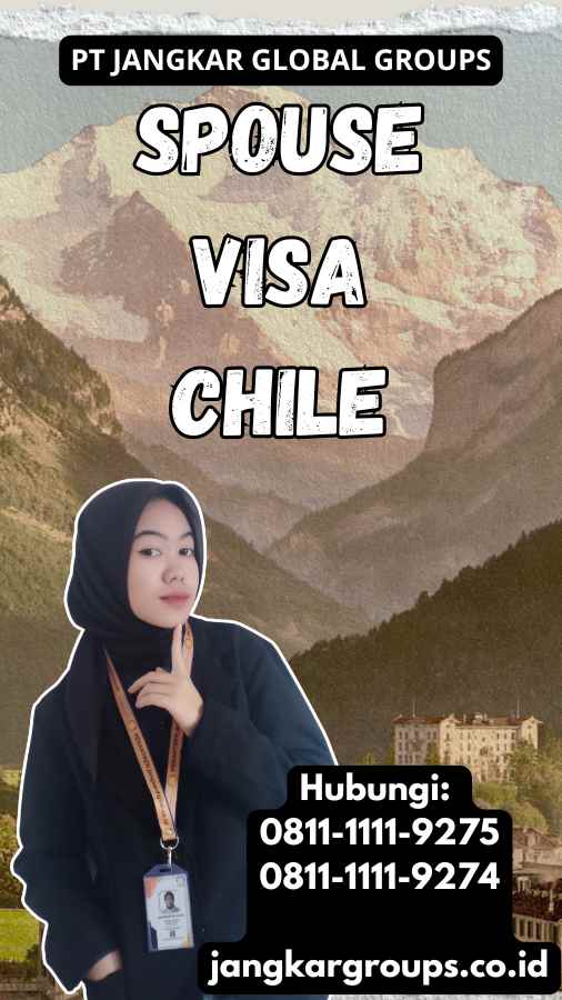 Spouse Visa Chile