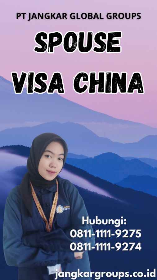 Spouse Visa China